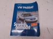 Bedienungsanleitung / Betreibsanleitung So wirds gemacht - Reparaturleitfaden<br>VW PASSAT VARIANT (3B5) 1,6